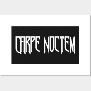 Carpe Noctem Posters and Art